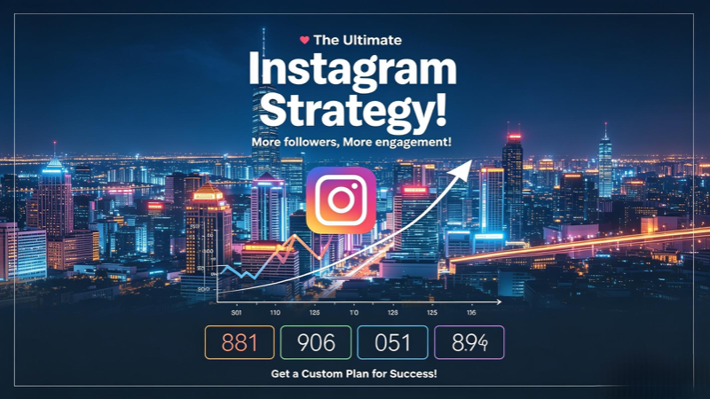 Complete Instagram Strategy Guide: More Followers & Higher Engagement 1 Complete Instagram Strategy Guide: More Followers & Higher Engagement